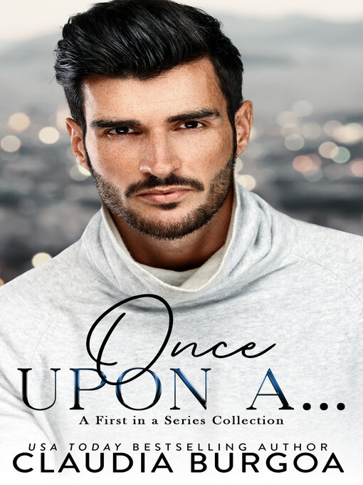 Title details for Once Upon A... by Claudia Burgoa - Available